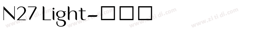 N27 Light字体转换 N27 Light字体转换